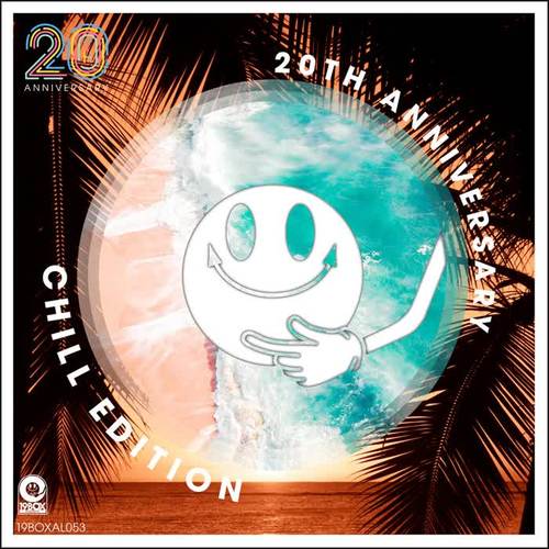 20th Anniversary Chill Edition