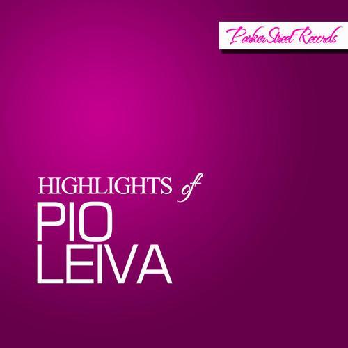 Highlights Of Pio Leiva