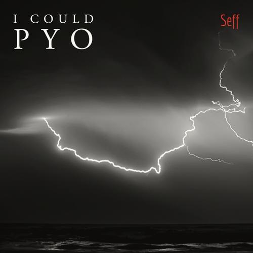 I Could Pyo (Explicit)