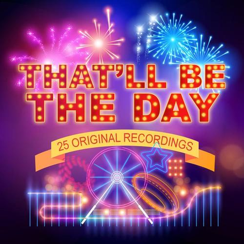 That'll Be The Day