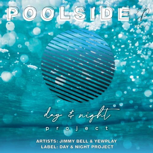 Poolside EP, Vol. 1