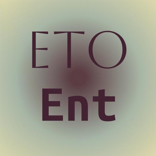 Eto Ent