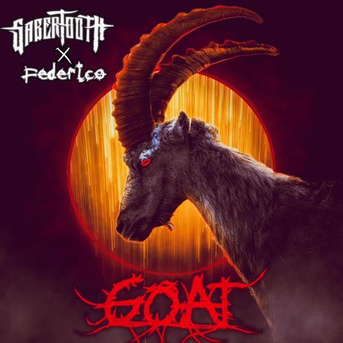 Goat (feat. Federico) [Explicit]
