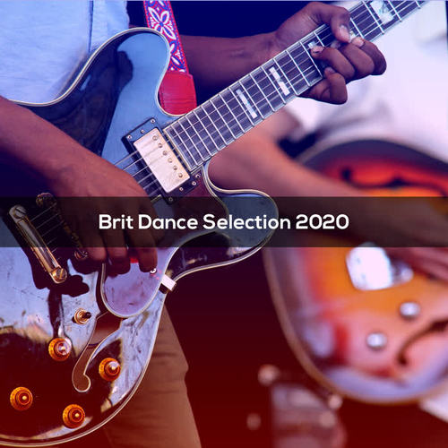 BRIT DANCE SELECTION 2020