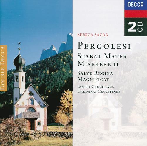 Pergolesi: Stabat Mater; Miserere etc.