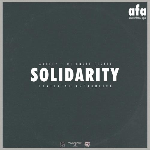 Solidarity (feat. Aquakultre) [Explicit]