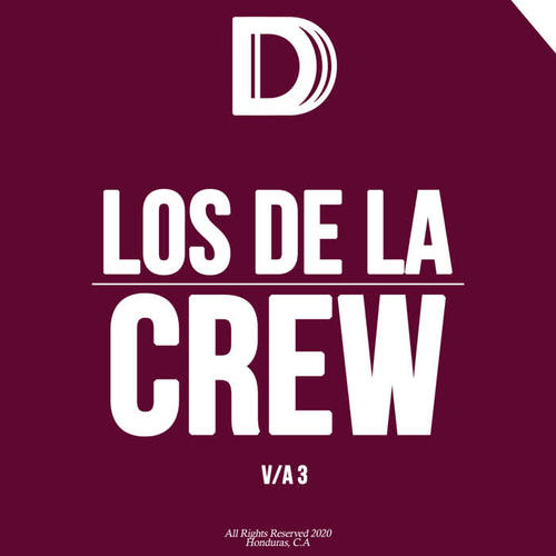 Los De La Crew 3