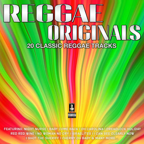 Reggae Originals 20 Classic Reggae Tracks (Explicit)