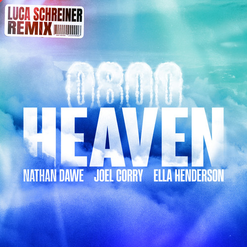 0800 HEAVEN (feat. Ella Henderson) (Luca Schreiner Remix)