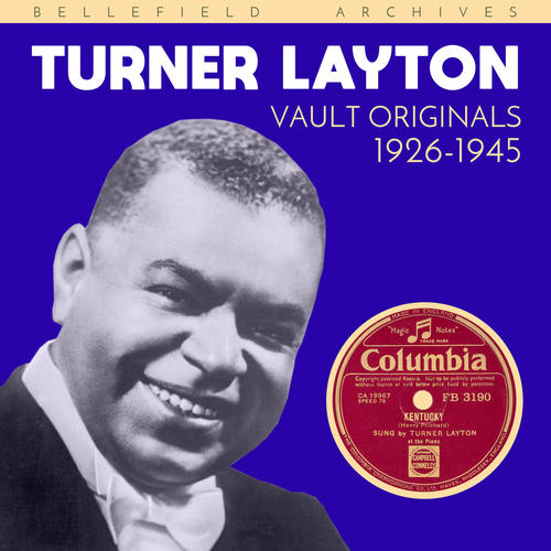 Vault Originals: Turner Layton (1926-1945)