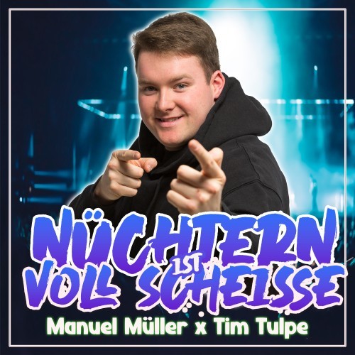 Nüchtern ist voll Scheisse (Explicit)