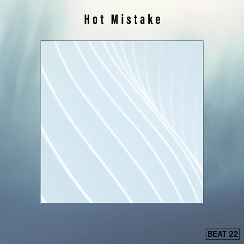 Hot Mistake Beat 22