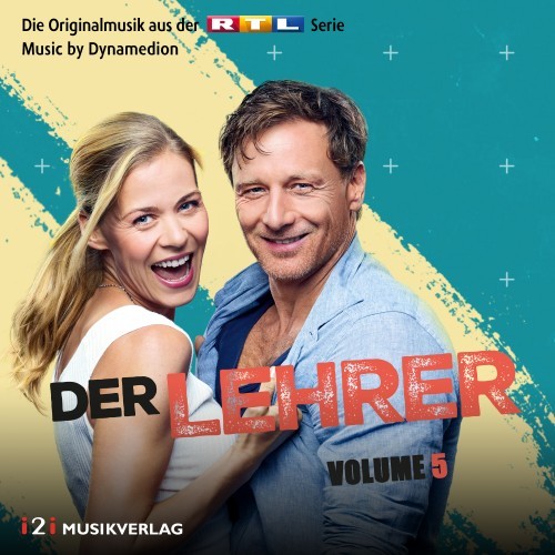 Der Lehrer, Vol. 5 (Die Originalmusik aus der RTL Serie)