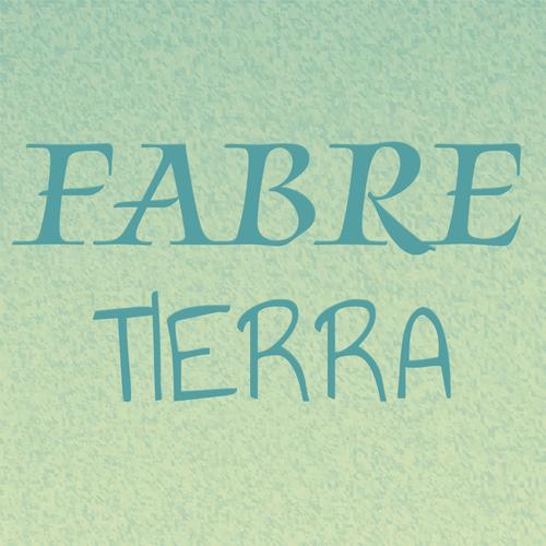 Fabre Tierra