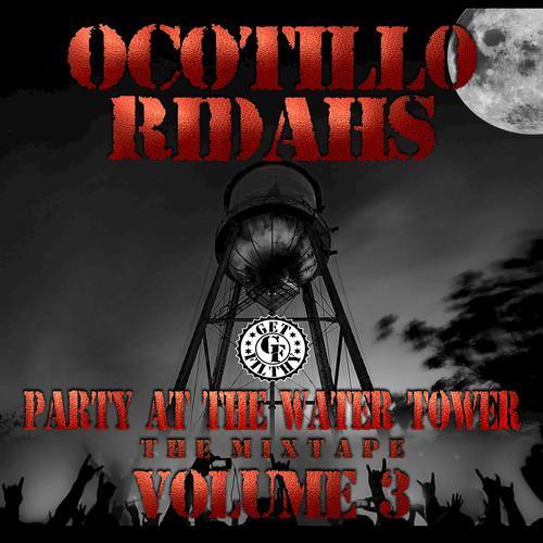 Party at the Water Tower (The Mixtape) , Vol. 3