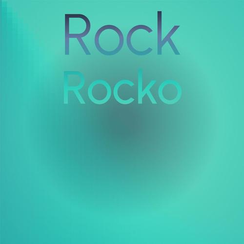 Rock Rocko