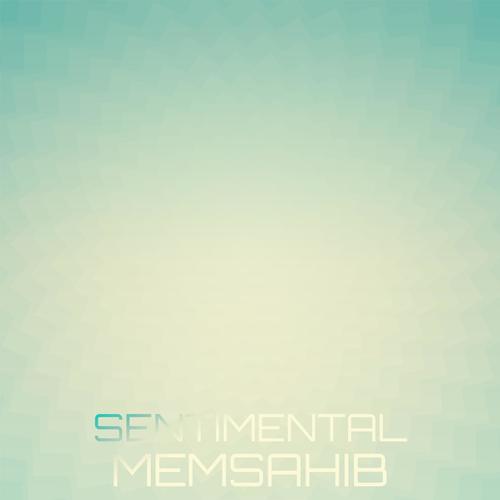 Sentimental Memsahib