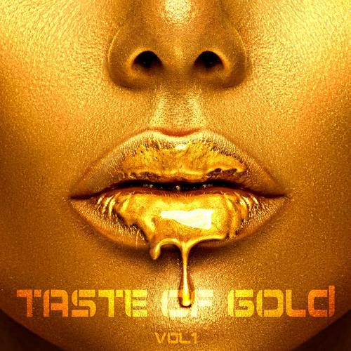 Taste of Gold, Vol. 1