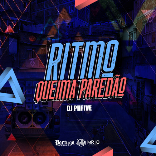 Ritmo Queima Paredão (Explicit)