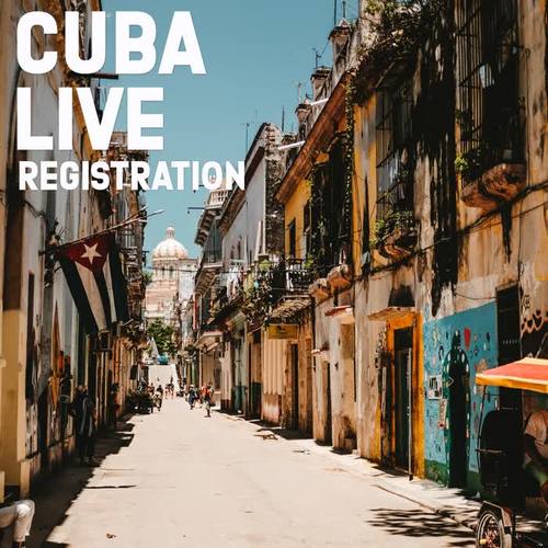 Cuba Live Registration