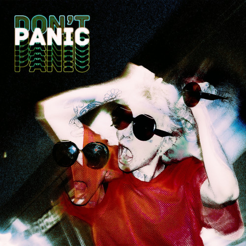 DON’T PANIC! (we good) [Explicit]