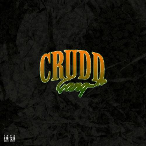 Official Crudd Gang 2 