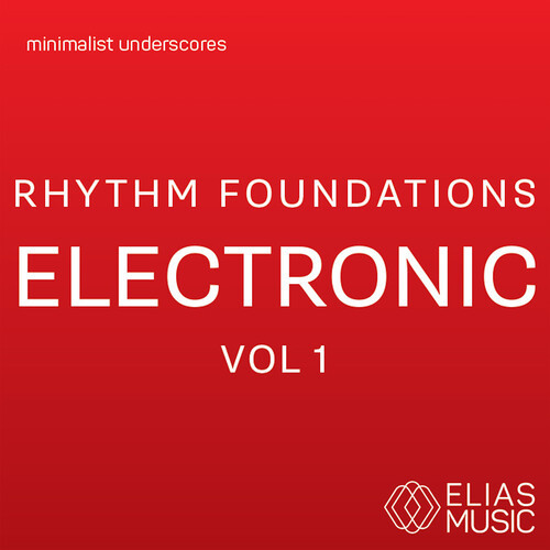 Rhythm Foundations - Electronic, Vol. 1