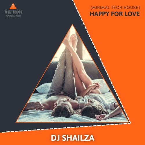 Happy For Love (Minimal Tech House)