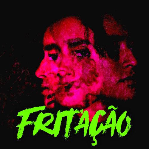 Fritação (Explicit)