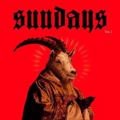 Sundays, Vol. I (Explicit)