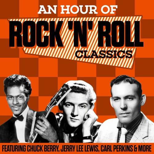 An Hour Of Rock 'n' Roll Classics