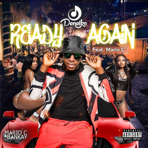 Ready Again (feat. Mario C) [Explicit]