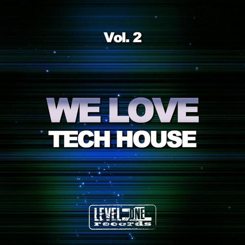 We Love Tech House, Vol. 2