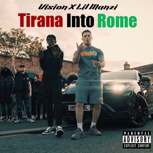 Tirana Into Rome (Explicit)