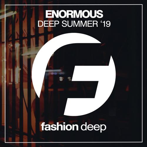 Enormous Deep Summer '19