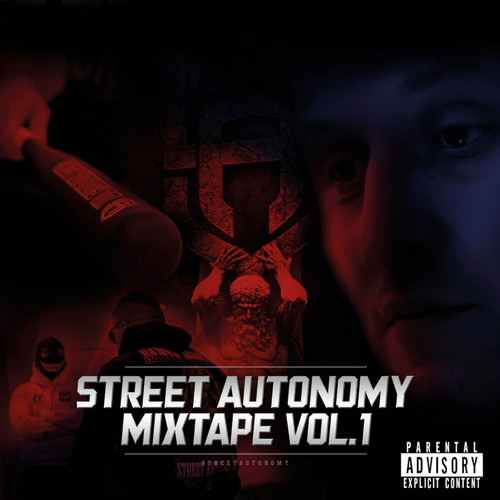 Street Autonomy Mixtape Vol.1 (Explicit)