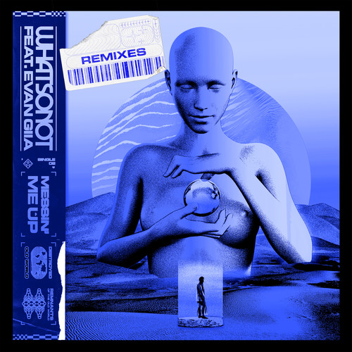 Messin' Me Up (feat. EVAN GIIA) [Remixes]