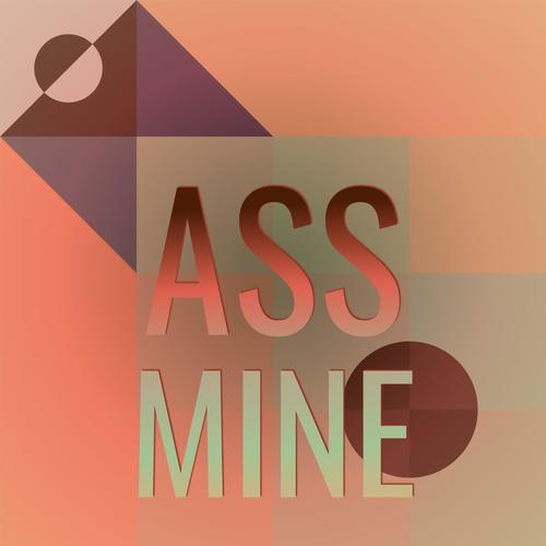 Ass Mine