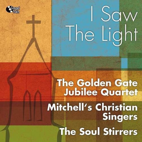 I Saw the Light (Gospel)