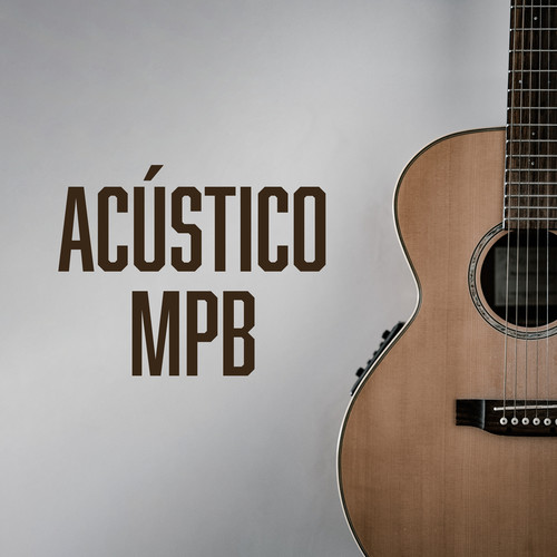 Acustico MPB