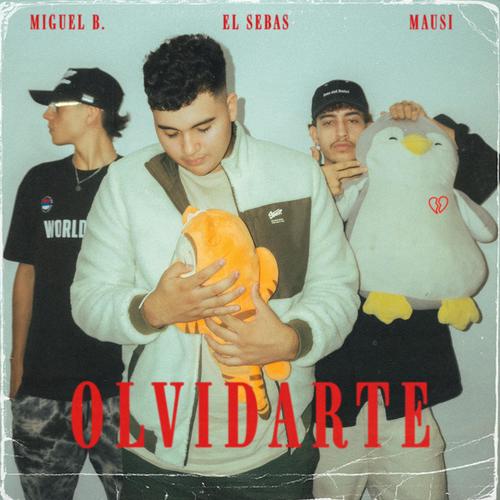 Olvidarte (feat. Mausi & Miguel Ballen)