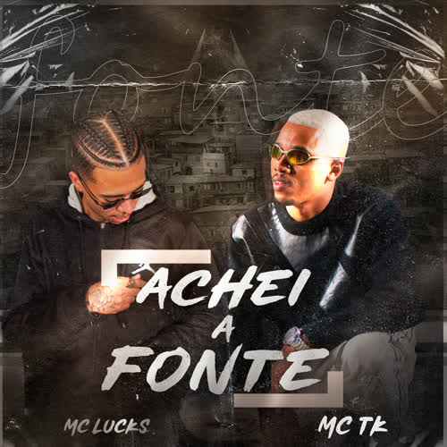 Achei a Fonte (Explicit)