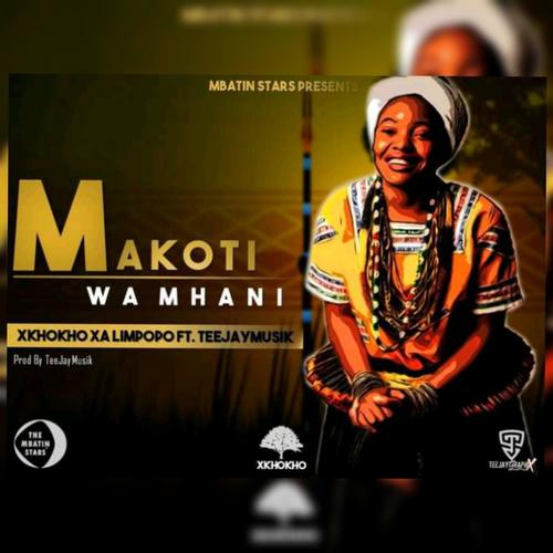 Makoti Wa Mhani (feat. TeeJayMusik)