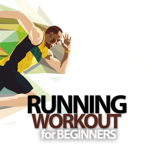 RUNNING WORKOUT FOR BEGINNERS