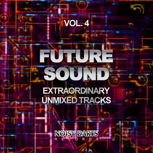 Future Sound, Vol. 4 (Extraordinary Unmixed Tracks)