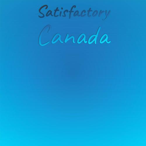 Satisfactory Canada