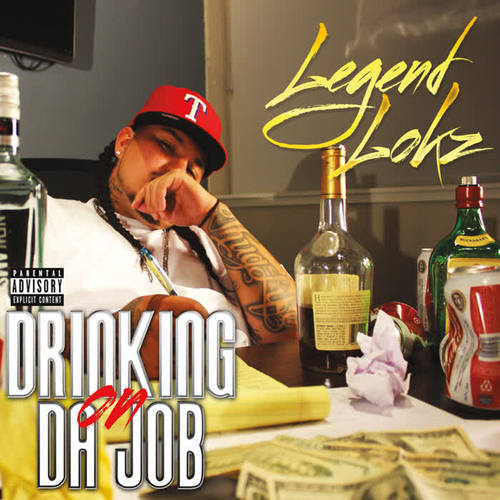 Drinkin On Da Job (Explicit)