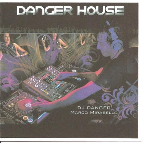 Danger House