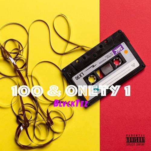 100 & Onety 1 Mixtape (Explicit)
