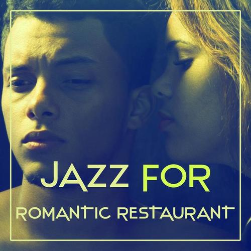 Jazz for Romantic Restaurant – Sexy & Smooth Saxophone Jazz, Candle Light Dinner, Romantic Music, First Date